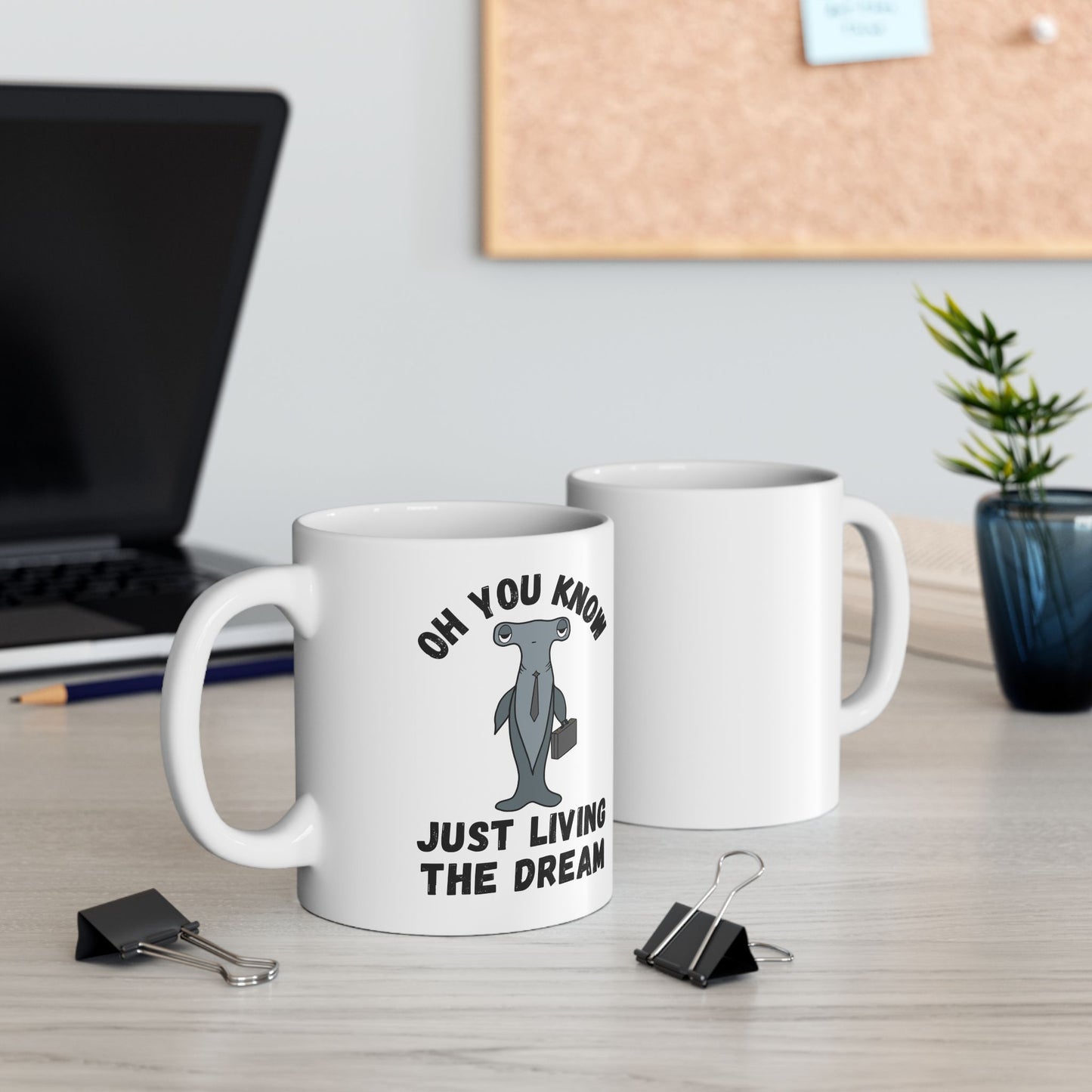 Funny Shark Mug "Living the Dream"