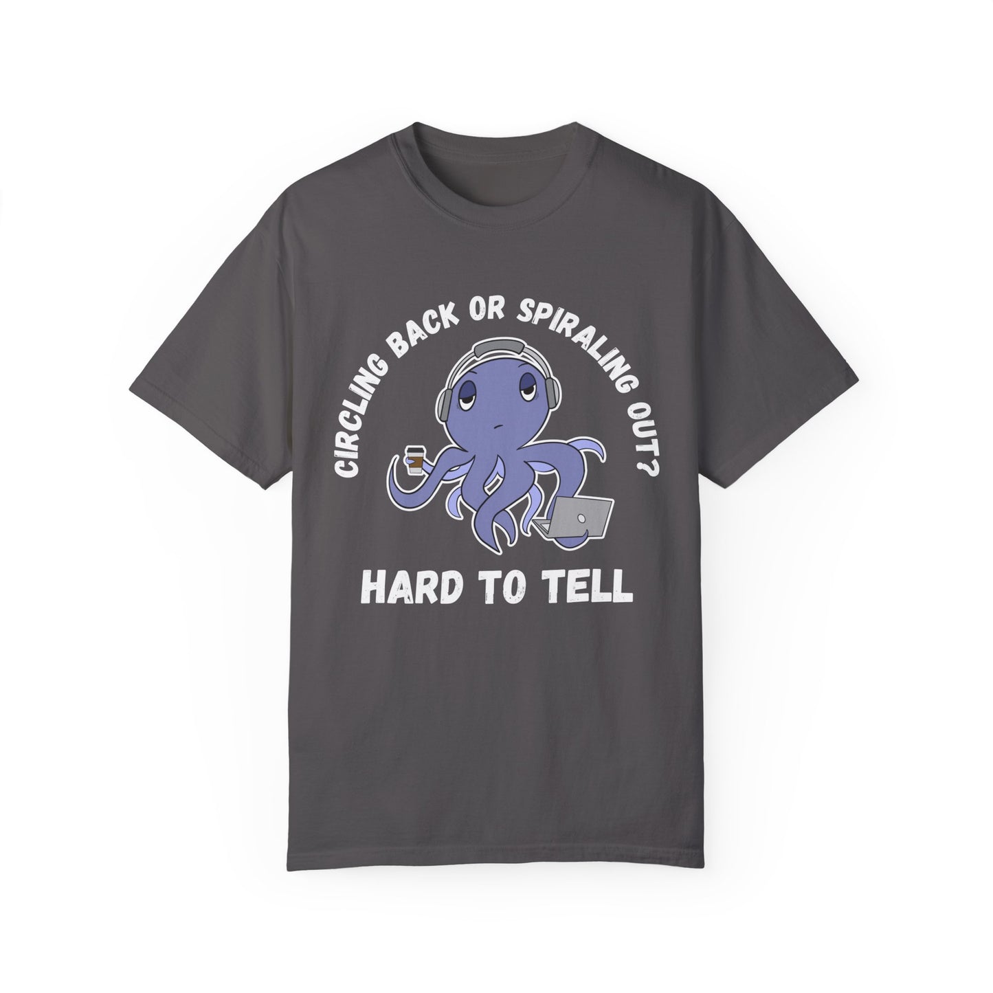 Irked Octopus 'Circling back or spiralling out' for Office Workers, Unisex T-shirt